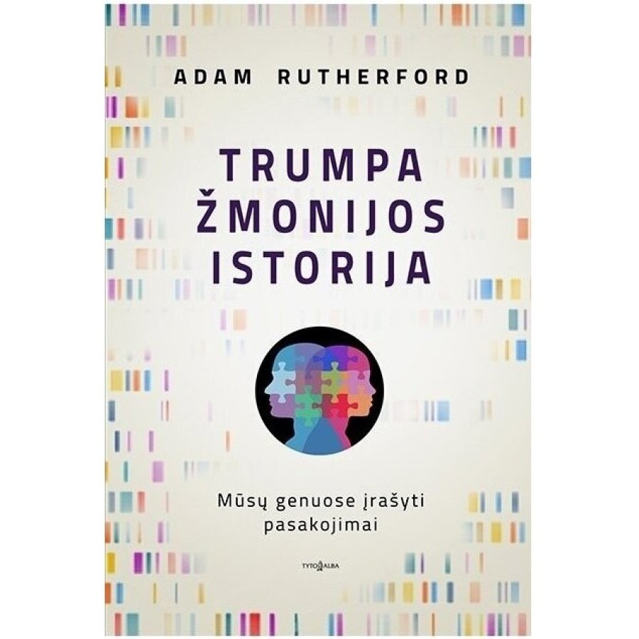 Adam Rutherford - Trumpa žmonijos istorija