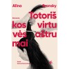 Alina Bronsky - Totoriškos virtuvės aštrumai