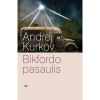 Andrej Kurkov - Bikfordo pasaulis