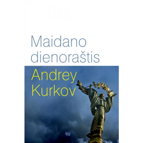 Andrej Kurkov - Maidano dienoraštis