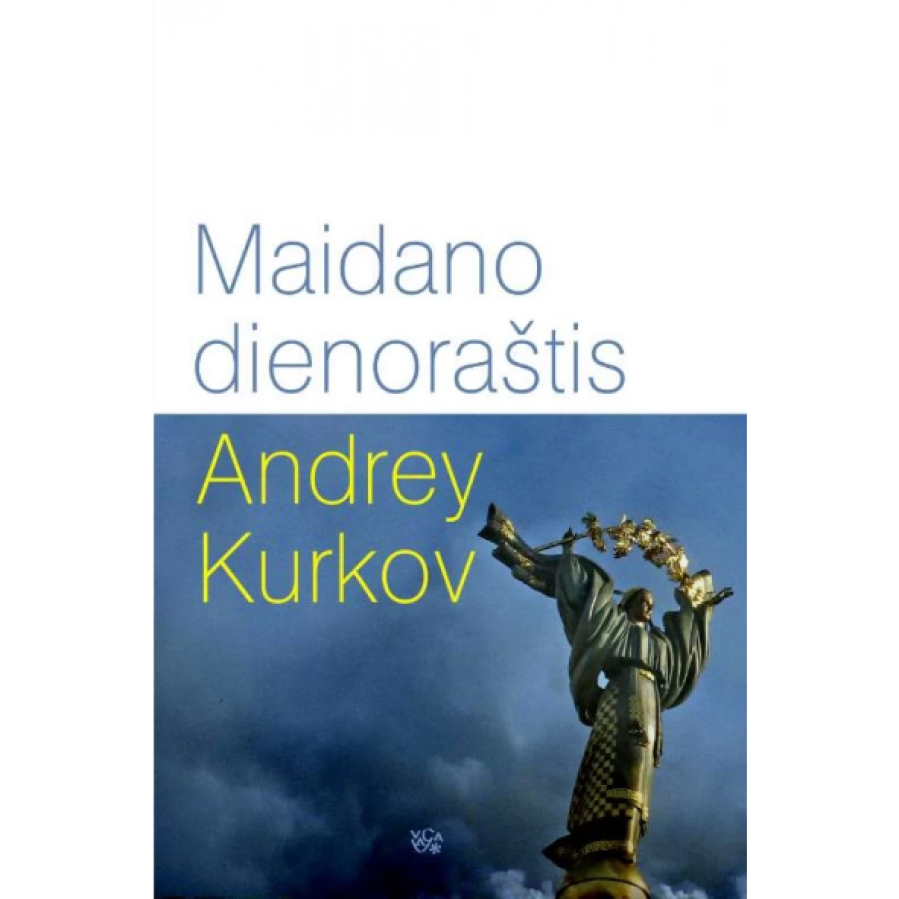 Andrej Kurkov - Maidano dienoraštis