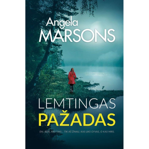 Angela Marsons - Lemtingas pažadas