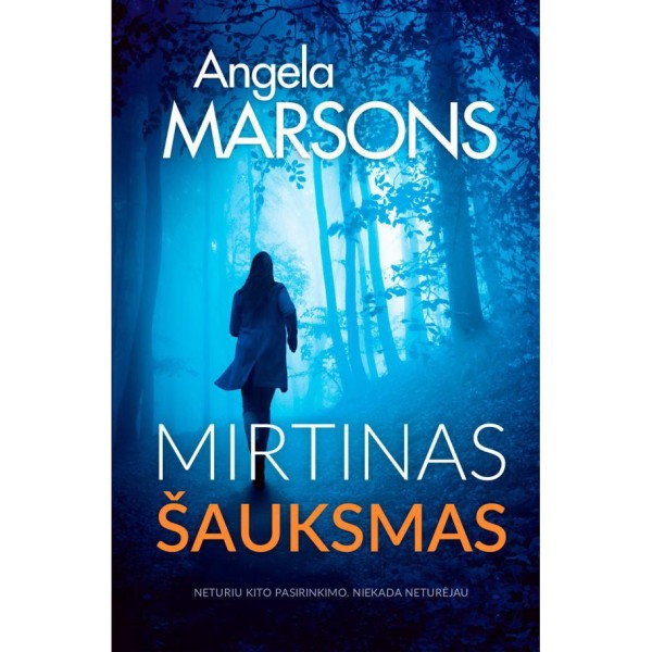 Angela Marsons - Mirtinas šauksmas