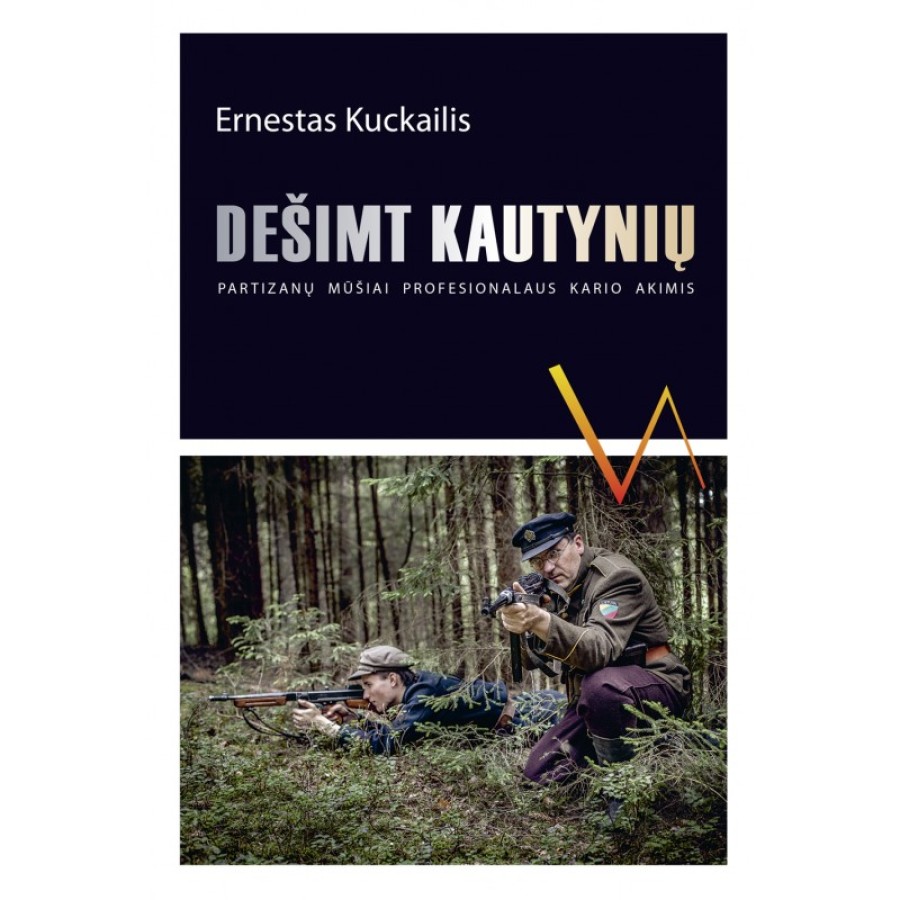 Ernestas Kuckailis - Dešimt kautynių