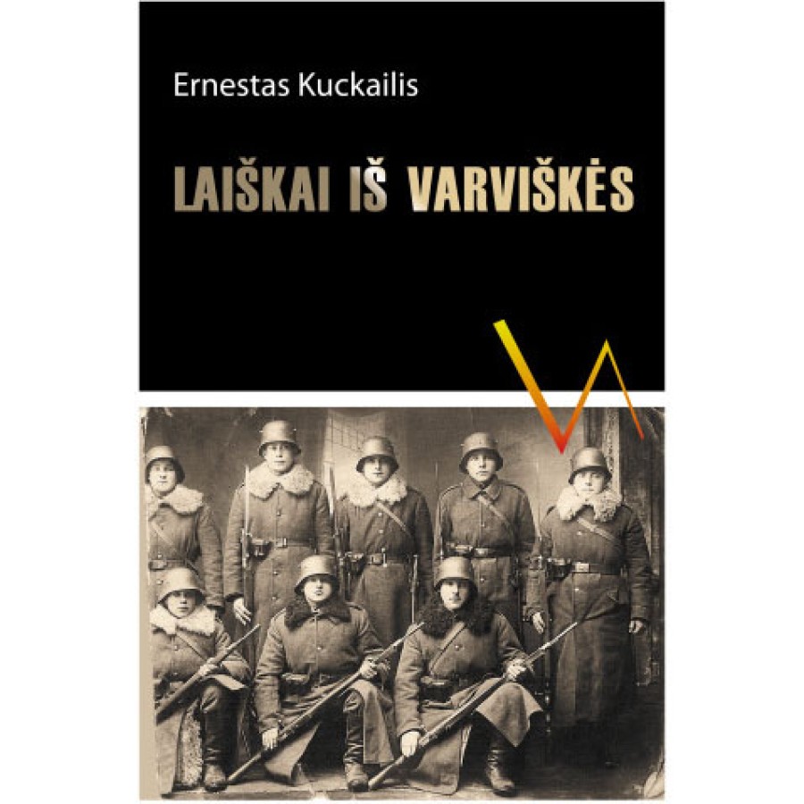 Ernestas Kuckailis - Laiškai iš Varviškės