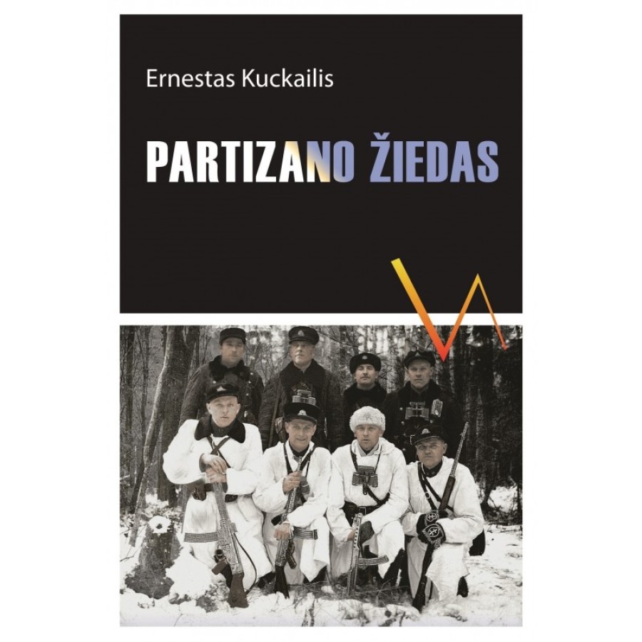 Ernestas Kuckailis - Partizano žiedas