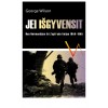 George Wilson - Jei išgyvensit: nuo Normandijos iki Zygfrydo linijos 1944-1945