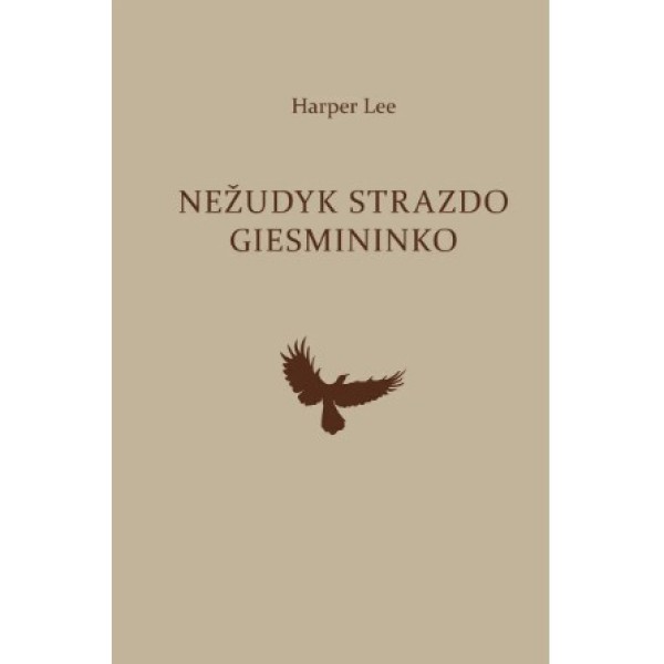 Harper Lee - Nežudyk strazdo giesmininko