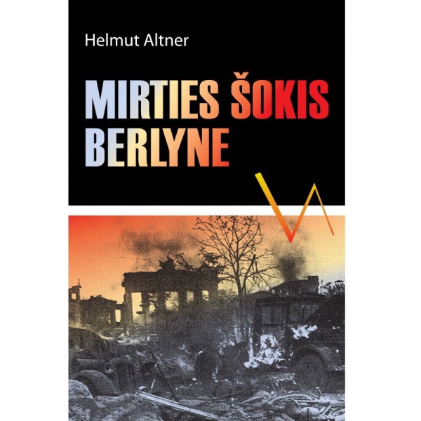 Helmut Altner - Mirties šokis Berlyne