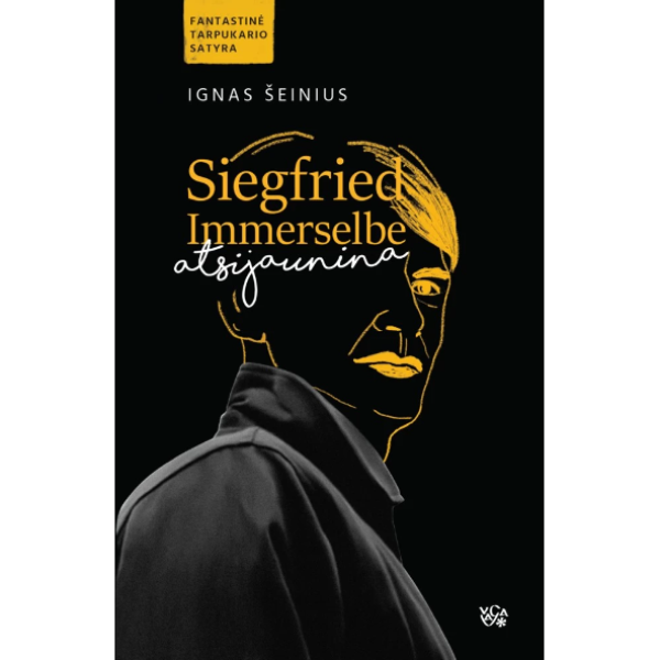 Ignas Šeinius - Siegfried Immerselbe atsijaunina