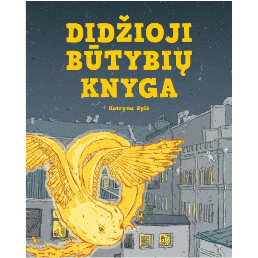 Kotryna Zylė - Didžioji būtybių knyga