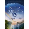 Nora Roberts - Tapsmas