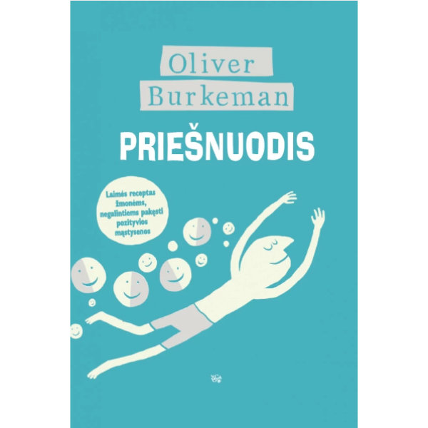 Oliver Burkeman - Priešnuodis