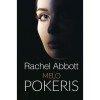 Rachel Abbott - Melo pokeris