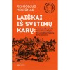 Remigijus Misiūnas - Laiškai iš svetimų karų: lietuvių spauda apie JAV karus XIX a. pab. – XX a. pradžioje ir lietuvių karių laiškai iš jų