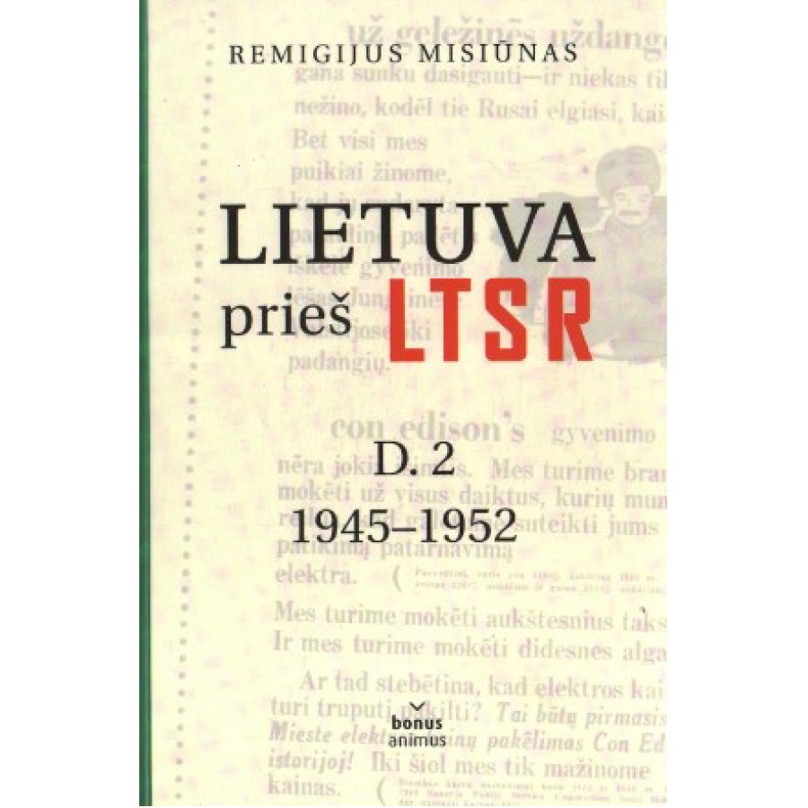 Remigijus Misiūnas - Lietuva prieš LTSR. D.2 1945-1952