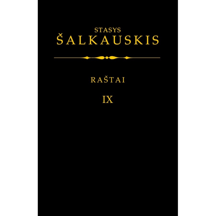 Stasys Šalkauskis - Raštai. IX tomas