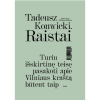 Tadeusz Konwicki - Raistai