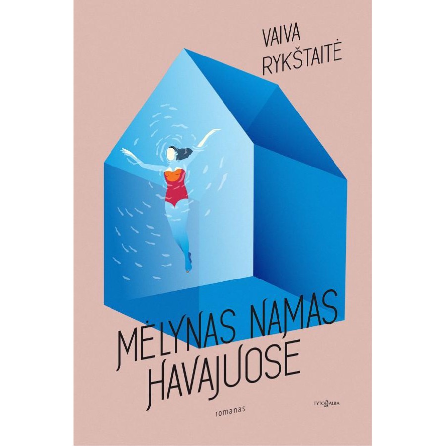 Vaiva Rykštaitė - Mėlynas namas Havajuose