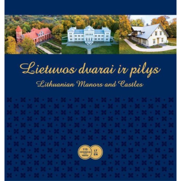 Vytautas Kandrotas - Lietuvos dvarai ir pilys